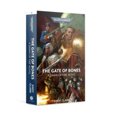 BL2884 Dawn Of Fire: The Gate Of Bones (PB)